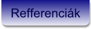 Refferenciák.